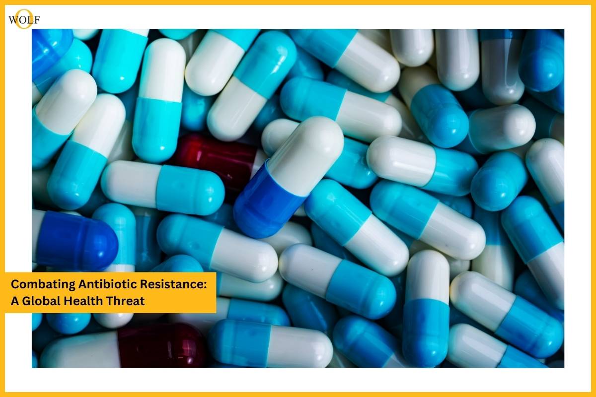 Combating Antibiotic Resistance: A Global Health Threat